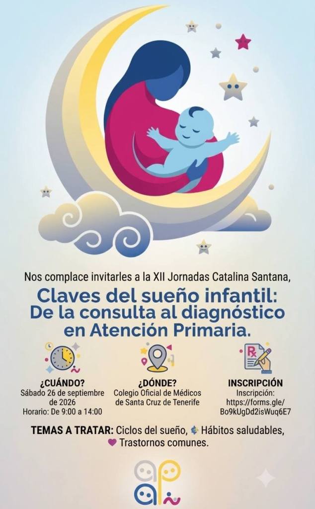 Cartel de las XII Jornadas Catalina Santana: Claves del sueño infantil, de la consulta al diagnóstico en Atención Primaria. Sábado 26 de septiembre de 2026, de 9:00 a 14:00, en el Colegio Oficial de Médicos de Santa Cruz de Tenerife.